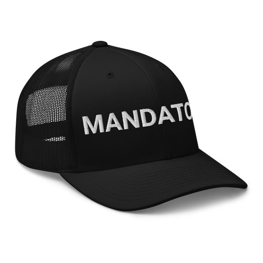 MANDATORY TRUCKER HAT (PRE-ORDER)